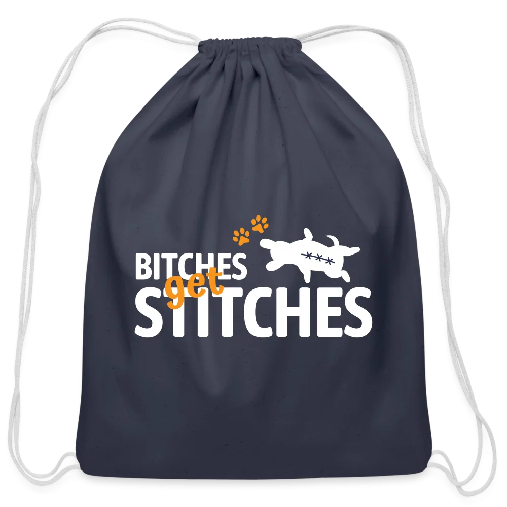 Bitches get stitches Drawstring Bag